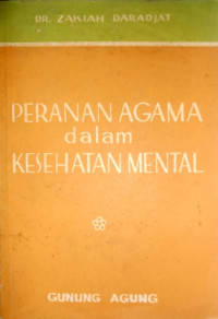 Image of Peranan agama dalam kesehatan mental/ Zakiah Daradjat