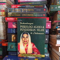 Image of Perkembangan psikologi agama dan pendidikan islam di indonesia / Zakiah Daradjat