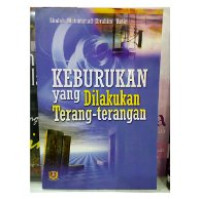 Image of Keburukan yang dilakukan terang-terangan / Shalah Muhammad Ibrahim Amir