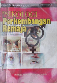 Image of Psikologi perkembangan remaja/ Dewi Purnama Sari