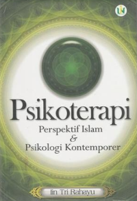 Image of Psikoterapi perspektif islam & psikologi kontemporer/ Iin Tri Rahayu