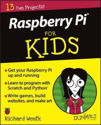 Image of Raspberry Pi For Kids For Dummies/Richard Wentk