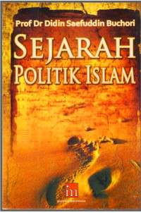 Image of Sejarah politik islam / Didin Saefuddin Buchori