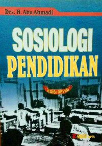 Image of Sosiologi pendidikan / Abu Ahmadi