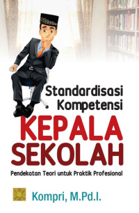 Image of Standardisasi kompetensi kepala sekolah/Kompri