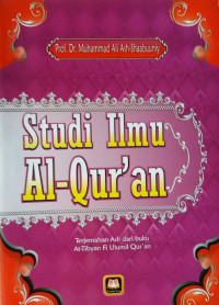 Image of Studi ilmu al-quran / Muhammad Ali Ash-Shaabuuniy