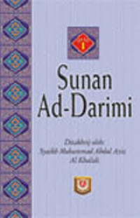 Image of Sunan ad-darimi jilid 1-2/Imam Ad-Darimi;Penerjemah:Ahmad Hotib & Fathurrahman;Editor:Muhammad Iqbal
