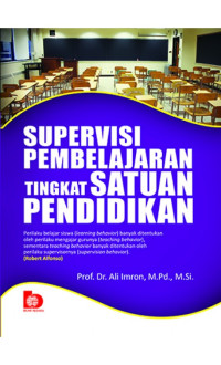 Image of Supervisi pembelajaran tingkat satuan pendidikan/ Ali Imron