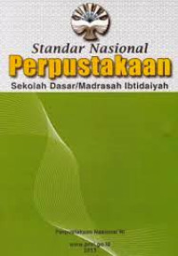 Image of Standar nasional perpustakaan sekolah dasar madrasah ibtidaiyah/ Muh.Syarif Bando