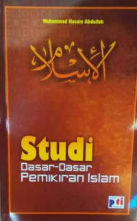 Image of Studi dasar-dasar pemikiran Islam/Muhammad Husain Abdullah