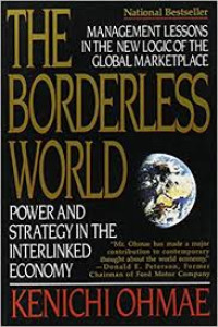 Image of The borderless world power and strategy in the interlinked economy/Kenichi Ohmae