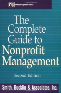 Image of The complete guide to non profit management/ Smith Bucklin Dan Associates Inc