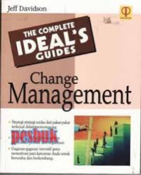 Image of The complete ideals guides:change management/Jeff Davidson