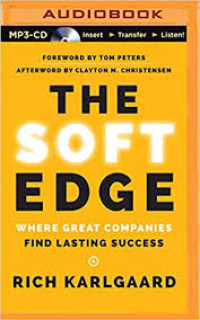 Image of The soft edge where great companies find lasting success/ Karlgaard Rich