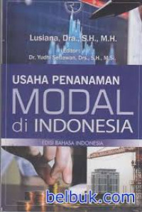 Image of Usaha penanaman modal di Indonesia/Lusiana
