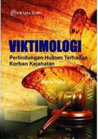 Image of Viktimologi perlindungan hukum terhadap korban kejahatan/Rena Yulia