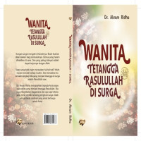 Image of Wanita tetangga Rasulullah di surga/ Akram Ridha
