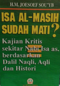 Image of Isa al-masih sudah mati /Joesoef Soyub