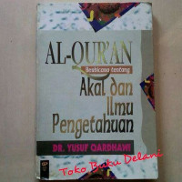 Image of Al-Quran berbicara tentang akal dan ilmu pengetahuan / Yusuf Qardhawi