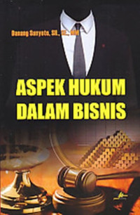 Image of Aspek hukum dalam bisnis / Danang Sunyoto