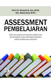 Image of Assesment pembelajaran/Hamzah B. Uno & Satria Koni