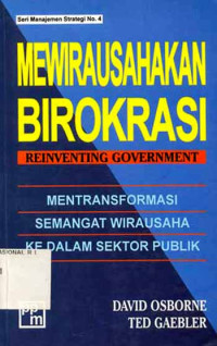 Image of Mewirausahakan birokrasi/ David Osborne;Ted Gaebler