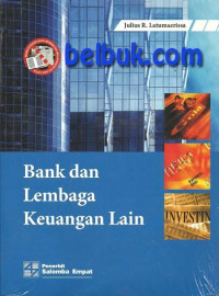 Image of Bank & lembaga keuangan lain:teori dan kebijakan/ Julius R.Latumaerissa