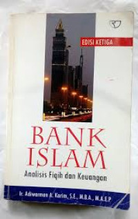 Image of Bank islam: analisis fiqh dan keuangan/Adiwarman A Karim
