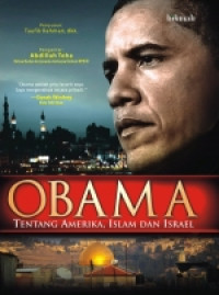 Image of Obama:tentang israel islam dan amerika/ Tim Hikmah