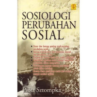 Image of Sosiologi perubahan sosial/ Piotr Sztompka