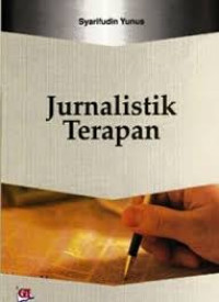 Image of Jurnalistik terapan / Syarifudin Yunus