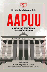 Image of AAPUU asas-asas pengujian undang-undang/Mardian Wibowo