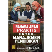 Image of Bahasa arab praktis untuk manajemen pendidikan/Mustafa