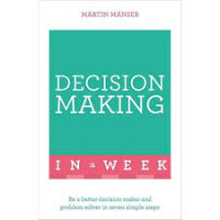 Image of Decision making in a week/ Martin Manser