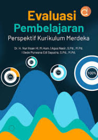 Image of Evaluasi pembelajaran perspektif kurikulum merdeka/Nur Ihsan