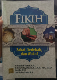 Image of Fikih zakat, sedekah dan wakaf/ Qodariah barkah dkk