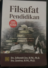 Image of Filsafat pendidikan edisi kedua/Zelhendri zen