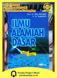 Image of Ilmu alamiah dasar / Abu Ahmadi & Supatmo