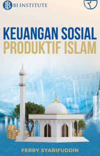 Image of Keuangan sosial produktif islam/Ferry Syarifuddin