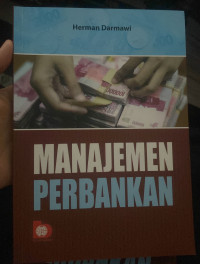 Image of Manajemen perbankan/Herman darmawi