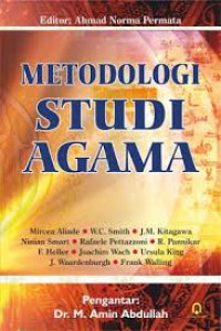 Image of Metodologi studi agama / Editor :Ahmad Norma Permata