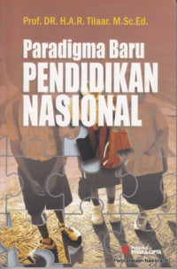 Image of Paradigma Baru Pendidikan Nasional/ H.A.R Tilaar