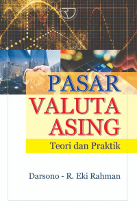 Image of Pasar valuta asing : teori dan praktik/Darsono...(et all)