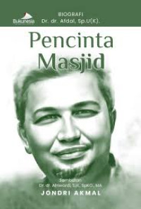 Image of Pencinta masjid/ Jondri Akmal