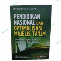 Image of Pendidikan Nasional dan Optimalisasi Majelis Ta'Lim/ Helmawati