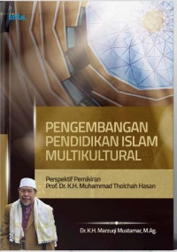 Image of Pengembangan pendidikan islam multikultural/ Marzuqi Mustamar