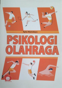 Image of Psikologi olahraga / Apta Mylsidayu