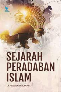 Image of Sejarah perdaban Islam/Fauzan Adhim