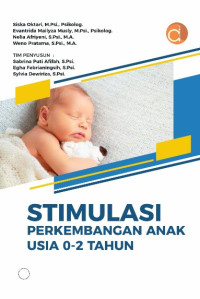 Image of Stimulasi perkembangan anak usia 0-2 tahun/ Siska Oktari, et.all