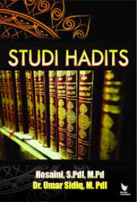 Image of Studi hadis/Hosaini, Umar Sidiq